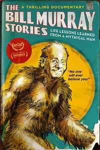 The Bill Murray Stories: Life Lessons Learned From a Mythical Man: Trailer 1