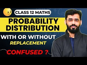Probability Distribution Class 12 | Probability Class 12 Maths Chapter 13 | CLASS 12 PROBABILITY