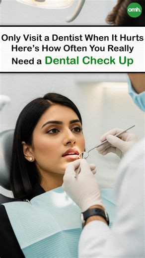 Onlymyhealth on Instagram: "Only Visit a Dentist When It Hurts Here’s How Often You Really Need a Dental Check Up #DentalCheckUp #HowOftenDentist #PreventiveDentistry ( dental check up, how often dentist, preventive dentistry, regular dental visits, oral health myth, dentist only when pain, dental cleaning frequency, gum disease prevention)"