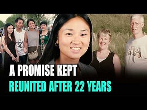 22 Years Apart — An American Family Helped Their Adopted Daughter Reunite with Her Birth Parents