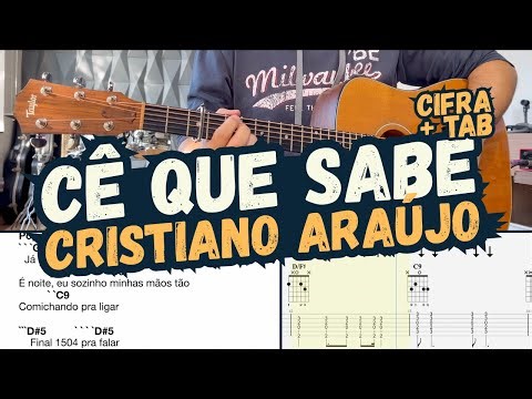 Cê que sabe - Cristiano Araújo | Cifra + Tab