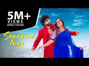 Savarne Lage | Laqshay Kapoor | Sanjeev | Harsh Gahlot & Pratibhaa | Hindi Song 2024