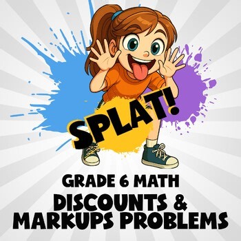 Discounts & Markups Problems SPLAT! Math Game - No Prep Grade 6 Review
