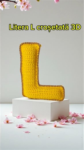 Litera L croșetată 3D ✨ | Handmade cu margine aurie #crochet #lalyloopmagiccraft #amigurumi