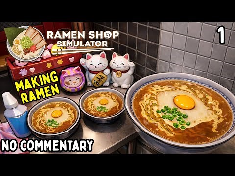 Ramen Shop Simulator! 🍥🍜 I'M ADDICTED TO THIS GAME | Longplay No Commentary