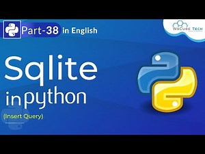 SQLite in Python | SQLite (Insert Query) - How To Store Data in Database Python | Python Tutorial#38
