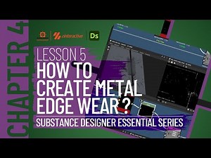 How to Create Metal Edge Wear? | Lesson 5 | Chapter 4 | Substance Designer 2021 Essential Series