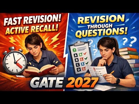 Day 1: GATE 2027 Revision Strategy 🔥 | Fast Revision + Active Recall | Questions-Based Revision