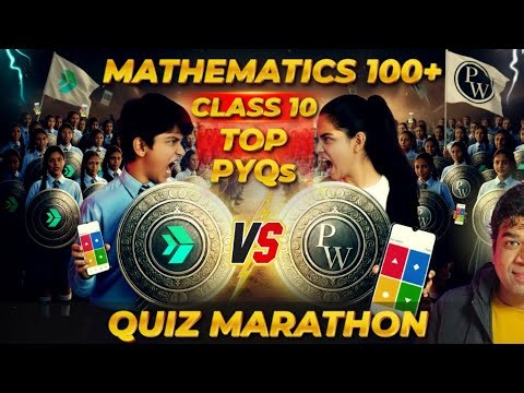 Can You SURVIVE this 100+ Top PYQs Class 10 Mathematics Quiz Battle