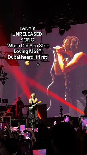 LANY’s unreleased song: When Did You Stop Loving Me? Dubai heard it first 🥹🇦🇪#soft #softtour @LANY #lany #dubai #fyp