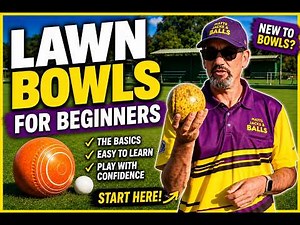 How to Play Lawn Bowls (Beginner Basics)