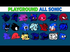 FNF Character Test | Gameplay VS My Playground | ALL Sonic Test