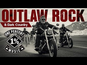 OUTLAW BIKER MUSIC Playlist | Sons of Anarchy soundtrack inspiried