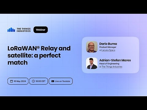 Live Webinar: LoRaWAN Relay and satellite
