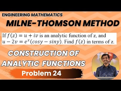 Milne Thomson Method Problem 24 | Construction of Analytic Functions