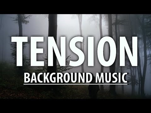 Tension Background Music | Dark Cinematic Music for Drama, Crime, and Suspense Videos