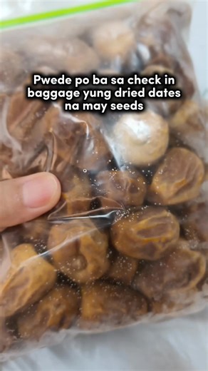 Pwede po ba sa check in baggage yung dried dates with seeds🤔 #ofwlife #drieddates #CheckInBaggage | Viy Pascual