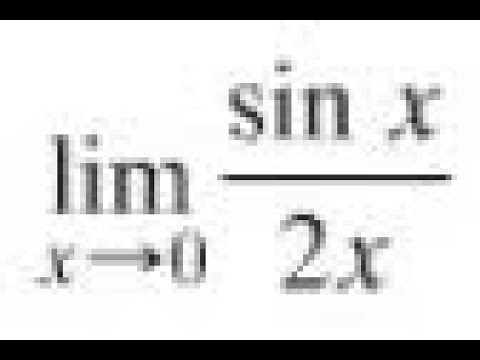 lim as x approaches 0, sin x / 2x