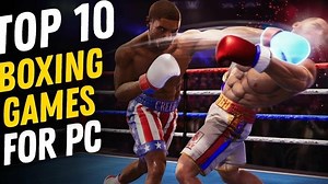 Top 10 boxing games for pc