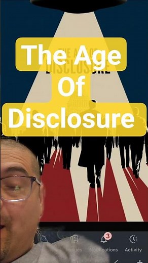 The Age of Disclosure