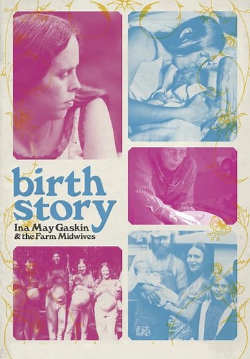 Birth Story: Ina May Gaskin and the Farm Midwives (1979)
