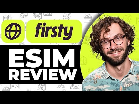 Firsty Esim Review - Tutorial for Beginners