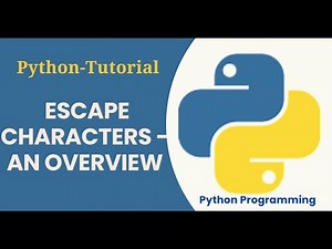 Python Tutorial - Escape Characters