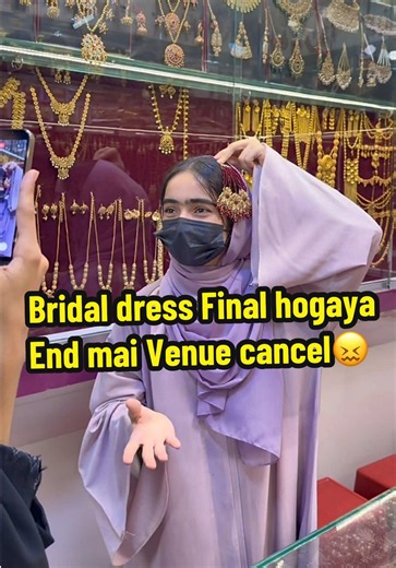 Finally Bridal Dress Final Hogaya😍 @UK_Fashion92 #minivlog #bridaldress #shadiseries #liferoutine #shadishopping