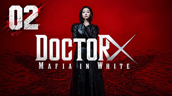 Ep.2 Doctor X- Mafia in White English Sub