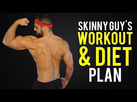 Workout And Diet Plan For Skinny Guys/ Hardgainers (Finally Bulk-Up!!)