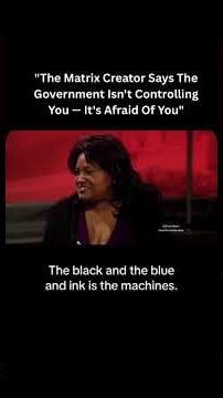 The Matrix creator says the government isn't controlling you — it's afraid of you. 👁️ #Matrix
