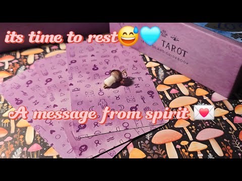 💌Spirit Says: Stop Overworking… You Need Rest ❤️ | General tarot reading🌿