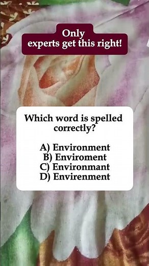📝Which word is spelled correctly? Environment, Enviroment, Environmant, or Envirenment? #shorts