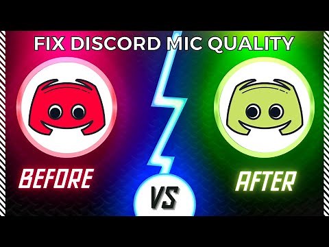 Discord - How To Fix Bad Mic Quality (NEW) 2022-2023