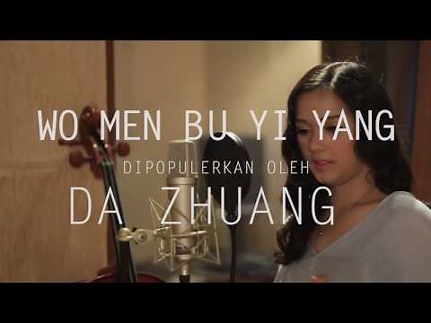 Da Zhuang - Wo Men Bu Yi Yang 我们不一样 Cover by Putri Ayu