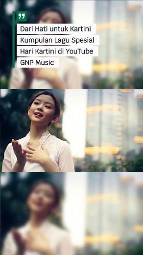Kompilasi Lagu Ibu Kita Kartini #harikartini #harikartini2026 #kartini #gnpmusic