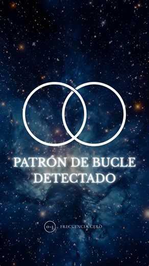 El bucle no se rompe, se reorienta | Frecuencia Cero