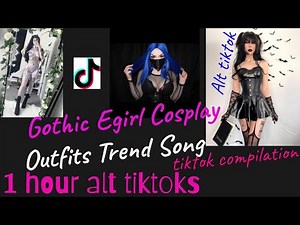 1 hour goth tiktok compilation