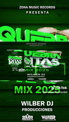 Mix de Quebraditas por Wilber Dj