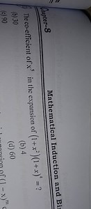 Chapter-8Mathematical Induction and BiThe co-efficient of x³ ... | Filo