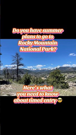 Rocky Mountain National Park-Timed Entry