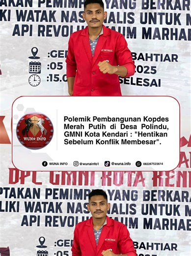 Polemik Pembangunan Kopdes Merah Putih di Polindu, GMNI Kota Kendari: Hentikan Sebelum Konflik Membesar. Dewan Pimpinan Cabang Gerakan Mahasiswa Nasional Indonesia (DPC GMNI) Kota Kendari mendesak Pemerintah Provinsi Sulawesi Tenggara untuk segera menghentikan aktivitas pembangunan Koperasi Desa (Kopdes) Merah Putih yang berlokasi di Desa Polindu, Kecamatan Mawasangka, Kabupaten Buton Tengah. Desakan tersebut disampaikan langsung oleh Ketua DPC GMNI Kota Kendari, Aji Darmawan, yang menilai pemba