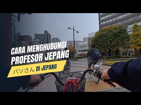 Baso San in Japan Part 6 - How to Contact Prospective Supervisors/Professors in Japan (MEXT Schol...