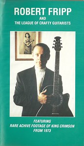 Robert Fripp And The League Of Crafty Guitarists - Robert Fripp And The League Of Crafty Guitarists