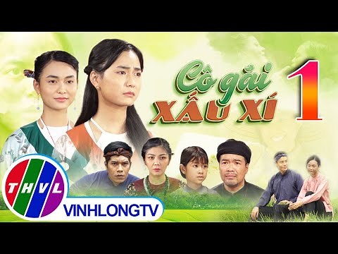 Thế giới cổ tích: Cô Gái Xấu Xí - Tập 1 FULL | Cao Xuân Tài, Mai Tâm Như, Huy Cường, Công Danh