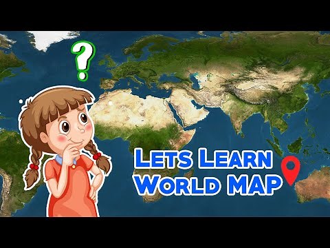Learn World MAP for Kids- Explore the World, the Fun Way!