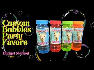 DIY Bubble Party Favors| Dollartree DIY| Custom Party Favors| Budget Friendly| Party Bubbles