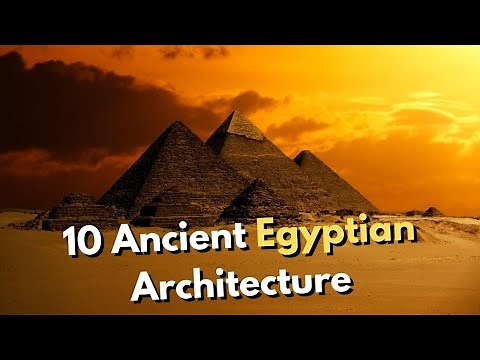 10 Magnificent Examples Of Ancient Egyptian Architecture