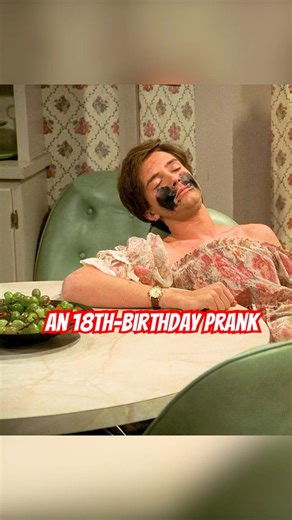 An 18th-birthday prank #foryou #drama #funny #that70sshow