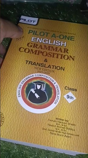 9th Class Pilot a one English Grammar and Composition 2025 2026 edition